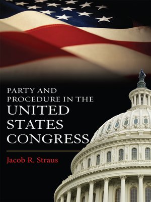 cover image of Party and Procedure in the United States Congress